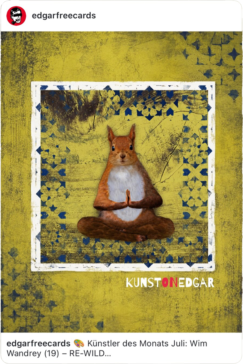 Kunst on Edgar · RE-WILD von Wim Wandrey