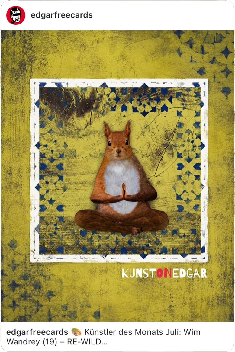 Edgar-Karte: Künstler des Monats Juli 2026, RE-WILD von Wim Wandrey